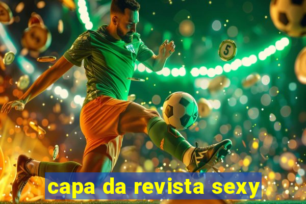 capa da revista sexy